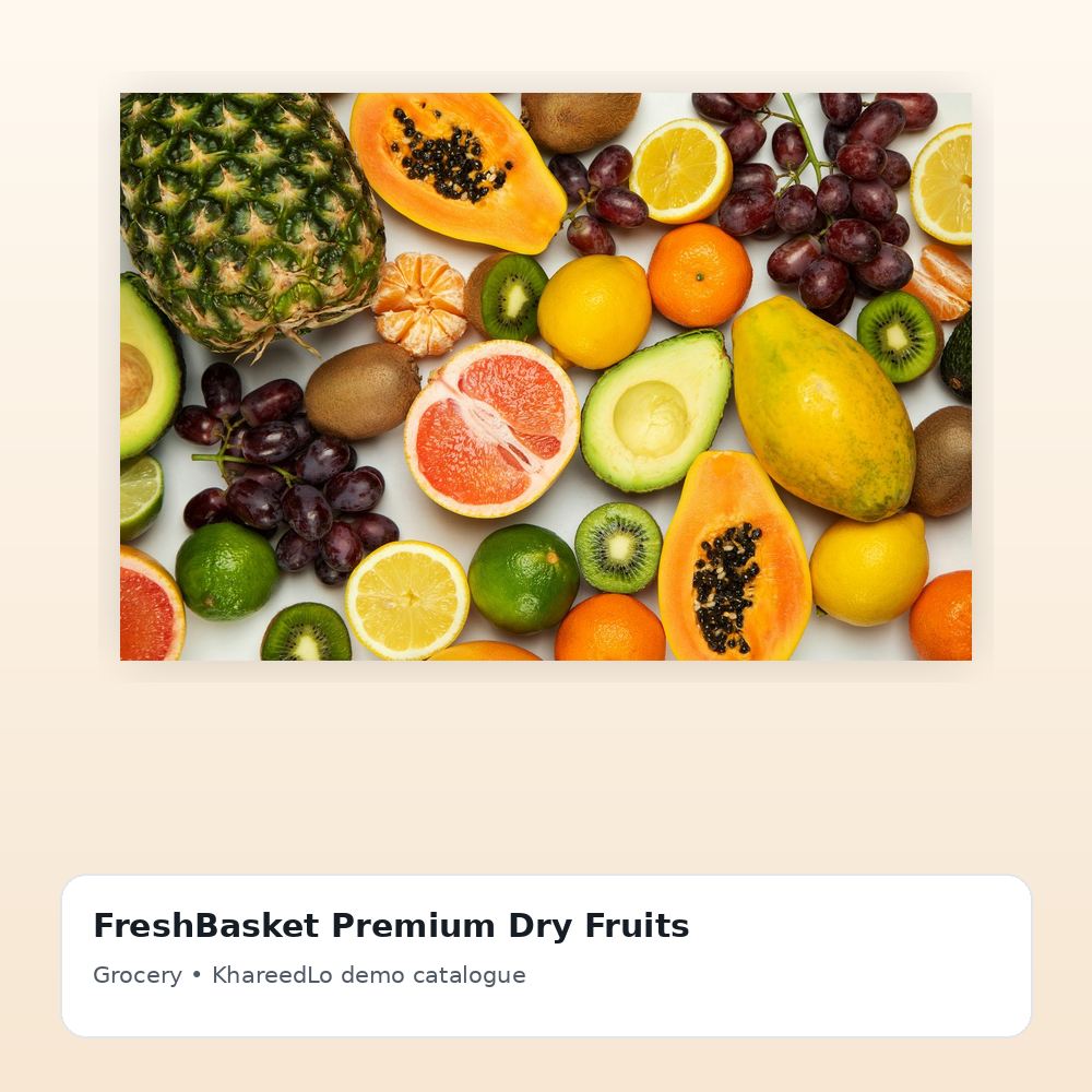 FreshBasket Premium Dry Fruits